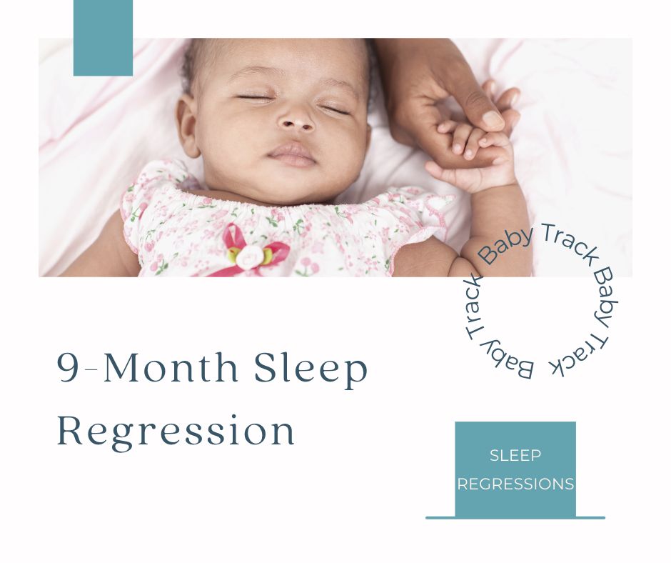 9 Month Sleep Regression