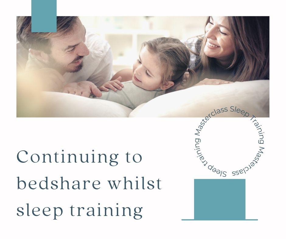 Continuing to Bedshare Whilst Sleep Training